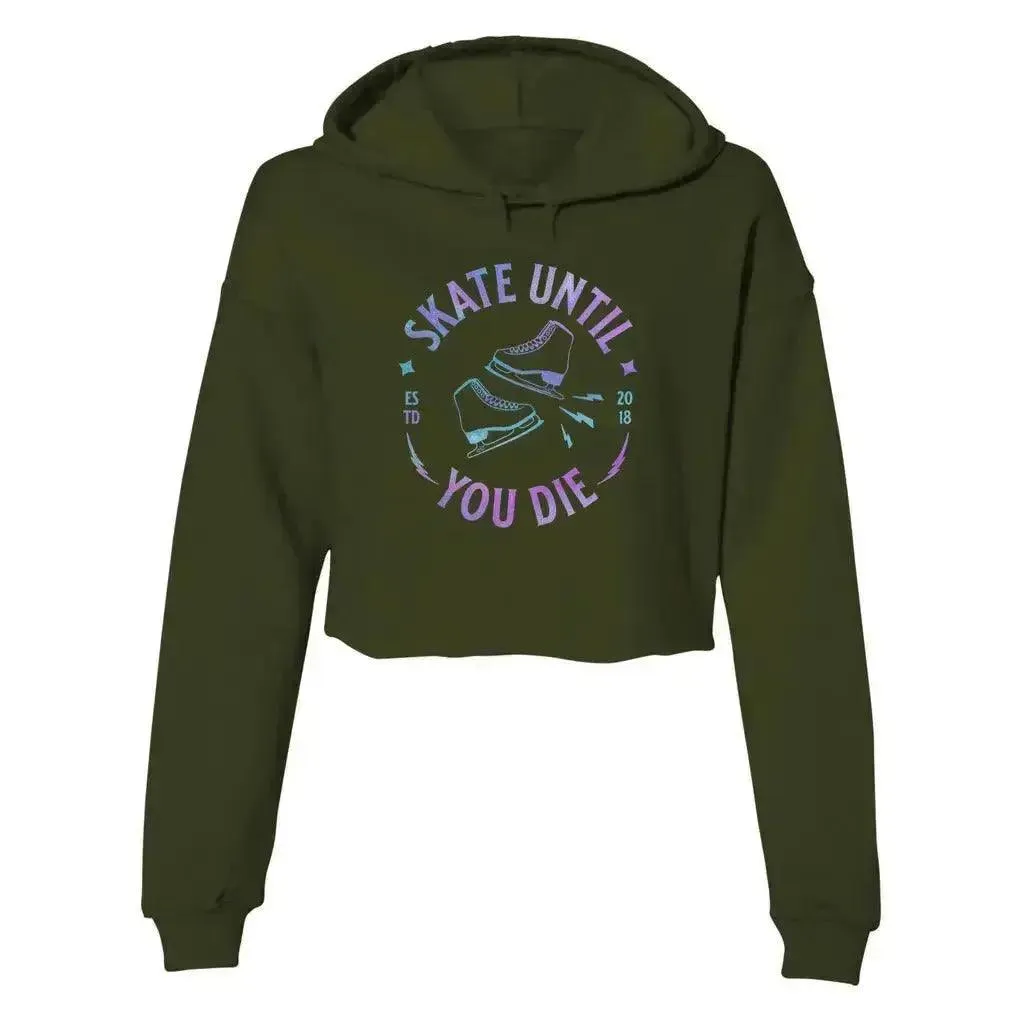 Skate Until You Die Women's Cropped Fleece Hoodie